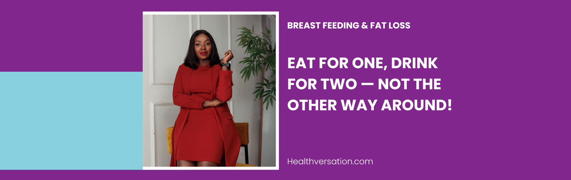 Eat for One, Not Two: Safe Fat Loss While Breastfeeding